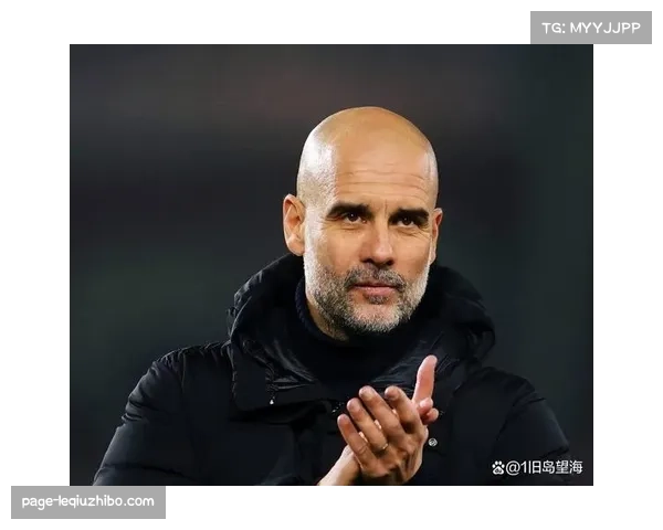 瓜迪奥拉深度专访：解析欧冠卫冕失利与曼城新赛季雄心
